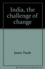 India the challenge of change