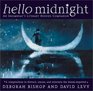 Hello Midnight : An Insomniacs Literary Bedside Companion