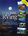 FullTime RVing A Complete Guide to Life on the Open Road