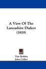 A View Of The Lancashire Dialect