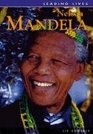 Nelson Mandela (Leading Lives)