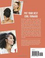 Curls Curls Curls Your GoTo Guide for Rocking Curly Hair  Plus Tutorials for 60 Fabulous Looks