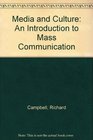 Media and Culture 4e and and Media Career Guide 4e An Introduction to Mass Communication