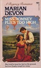 Miss Romney Flies Too High