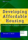 Developing Affordable Housing  A Practical Guide for Nonprofit Organizations