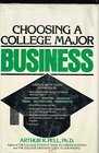 Choosing a college major Business