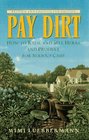 Pay Dirt Revised and Updated 2nd Edition How to Raise and Sell Herbs and Produce for Serious Cash