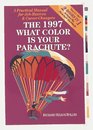 What Color Is Your Parachute 1997 A Practical Manual for JobHunters  CareerChangers