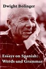 Essays on Spanish Words  Grammar