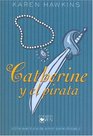 Catherine Y El Pirata/catherine And The Pirate