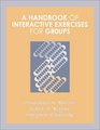 A Handbook of Interactive Exercises for Groups