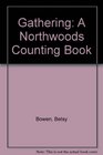 Gathering A Northwoods Counting Book