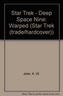 Star Trek  Deep Space Nine Warped