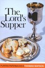 The Lord's Supper (Puritan Paperbacks)