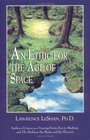 An Ethic for the Age of Space: A Touchstone for Conduct Among the Stars
