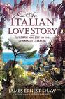 An Italian Love Story Surprise and Joy on the Amalfi Coast