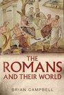 The Romans and their World A Short Introduction