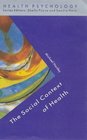 The Social Context of Health