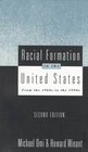 Racial Formation in the United States: From the 1960s to the 1990s (Critical Social Thought S.)