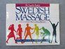 The complete book of Swedish massage Based on techniques developed by Per Henrik Ling