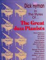 Dick Hyman  In the Styles of  The Great Jazz Pianists