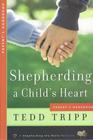 Shepherding a Child's Heart Parent's Handbook