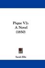 Pique V2 A Novel
