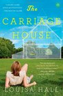 The Carriage House A Novel