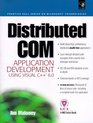 Distributed Com Application Development Using Visual C 60