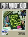 Profit Without Honor  WhiteCollar Crime and the Looting of America