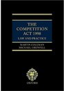 The Competition Act 1998 Law and Practice