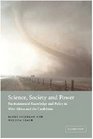 Science Society and Power  Environmental Knowledge and Policy in West Africa and the Caribbean