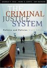 The Criminal Justice System  Politics and Policies