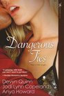 Dangerous Ties: Personal Possessions / Captive Heat / Rapture Bound