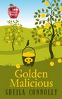 Golden Malicious (Orchard Mystery)