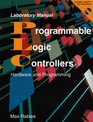 Programmable Logic Controllers Laboratory Manual