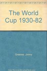 The World Cup 193082