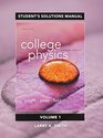 Student Solutions Manual for College Physics A Strategic Approach Volume 1