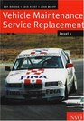 Vehicle Maintenance Service Replacement 1