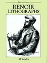 Renoir Lithographs  32 Works