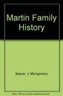 Martin Family History