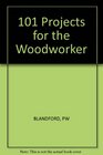 101 Kitchen Projects for the Woodworker