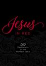 Jesus in Red 365 Meditations on the Words of Jesus