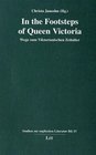 In the Footsteps of Queen Victoria