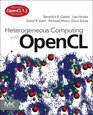 Heterogeneous Computing with OpenCL, Second Edition: Revised OpenCL 1.2 Edition