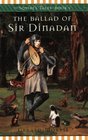 The Ballad of Sir Dinadan (Squire's Tales, Bk 5)