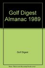 The Golf Digest Almanac 1989