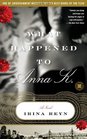 What Happened to Anna K.