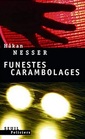 Funestes Carambolages