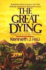 The Great Dying/Cosmic Catastrophe Dinosaurs and the Theory of Evolution
